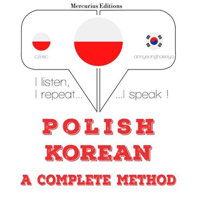 Polski - koreański: kompletna metoda - JM Gardner, Audio, 9782821131750