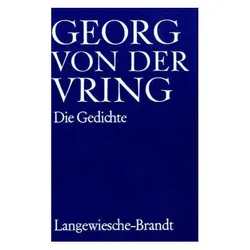 Die Gedichte, Belletristik von Georg von der Vring