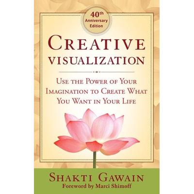 Creative Visualization, Taschenbuch von Shakti Gawain, New World Library, 978-1-60868-464-9