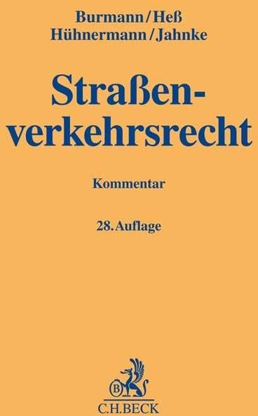 Michael Burmann - Straßenverkehrsrecht: mit StVO nebst CsgG und eKFV, dem StVG, den wichtigsten Vorschriften der StVZO und der FeV, dem Verkehrsstraf- und ... (Gelbe Erläuterungsbücher) - Preis vom 30.09.2026 09:01:18 h