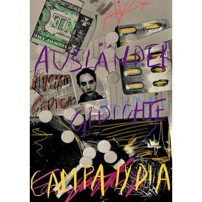 Ausländer Gedichte, Taschenbuch von Lydia Campa, BoD – Books on Demand, 978-3-7504-5101-8