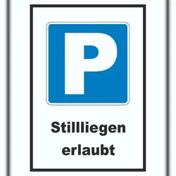 HB-Druck Parkplatz Still liegen erlaubt Symbol und Text A3 (297x420mm)