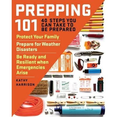 Prepping 101, Taschenbuch von Kathy Harrison, Workman, 978-1-61212-957-0