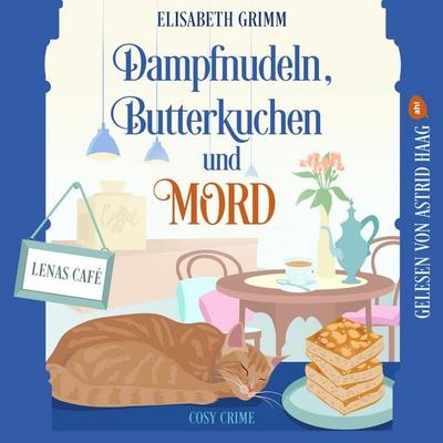 Dampfnudeln, Butterkuchen und Mord - Elisabeth Grimm, Audio, 4066004822587