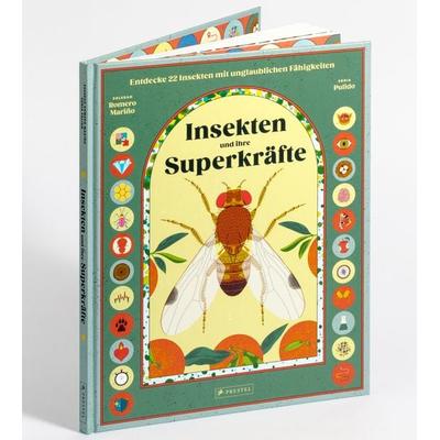 Insekten und ihre Superkräfte, Gebundene Ausgabe von Soledad Romero Mariño,Sonia Pulido, Prestel, 978-3-7913-7675-2