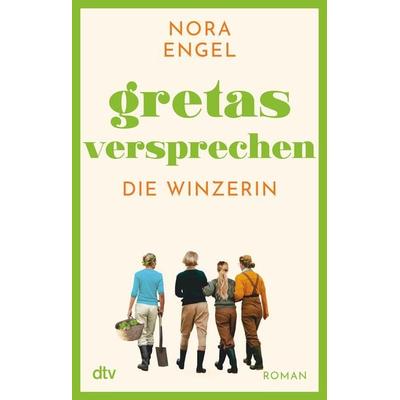 Gretas Versprechen, Taschenbuch von Nora Engel, dtv, 978-3-423-21869-6
