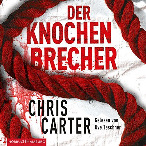 Chris Carter - Der Knochenbrecher: 6 CDs (Ein Hunter-und-Garcia-Thriller, Band 3) - Preis vom 09.10.2026 07:28:09 h