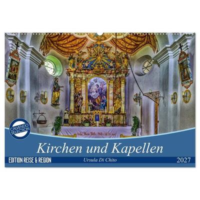 Kirchen und Kapellen (Wandkalender 2027 DIN A2 quer), CALVENDO Monatskalender