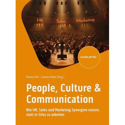 People, Culture & Communication, Gebundene Ausgabe von , Haufe-Lexware, 978-3-648-18195-9