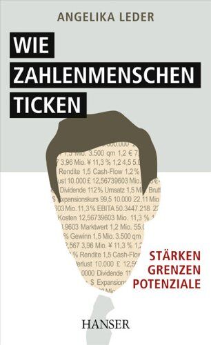 Angelika Leder - Wie Zahlenmenschen ticken: Stärken - Grenzen - Potenziale - Preis vom 10.10.2026 11:48:34 h