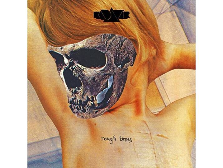 Kadavar - Rough Times