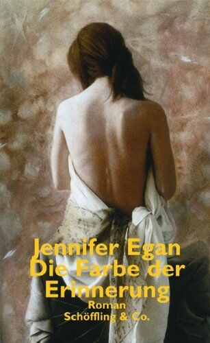 Jennifer Egan - Die Farbe der Erinnerung - Preis vom 09.10.2026 07:28:09 h