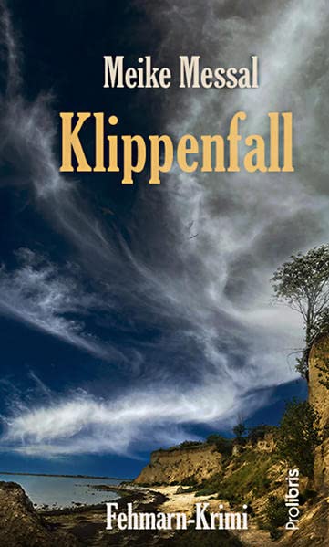 Meike Messal - Klippenfall: Fehmarn-Krimi - Preis vom 15.10.2026 23:06:25 h