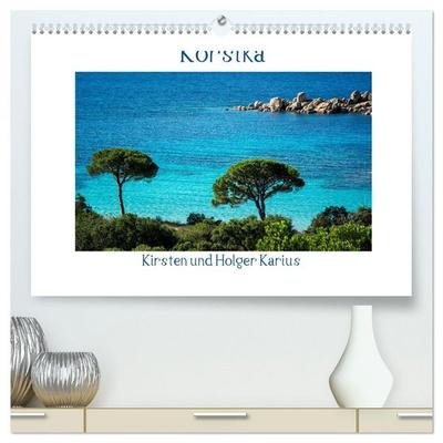 Korsika 2026 (hochwertiger Premium Wandkalender 2026 DIN A2 quer), Kunstdruck in Hochglanz