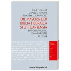 Die Masora der Biblia Hebraica Stuttgartensia, Fachbücher von Page H Kelley