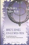 Pole, Wellesley Tudor - Briefe eines Eingeweihten. Eine Schatzkammer - gefüllt mit geistigen Erkenntnissen - Preis vom 30.09.2026 22:30:23 h