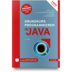 Grundkurs Programmieren in Java, Fachbücher von Jan Wiesenberger, Detlef Seese, Dietmar Ratz, Dennis Schulmeister-Zimolong