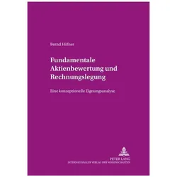Fundamentale Aktienbewertung und Rechnungslegung, Fachbücher von Bernd Hüfner
