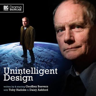 Unintelligent Design - Geoffrey Beevers, Audio, 9781844359868