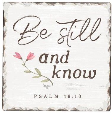 Counterart Absorbent Stone Coasters - Be Still & Know - Set of 4 - 4x4x1.026