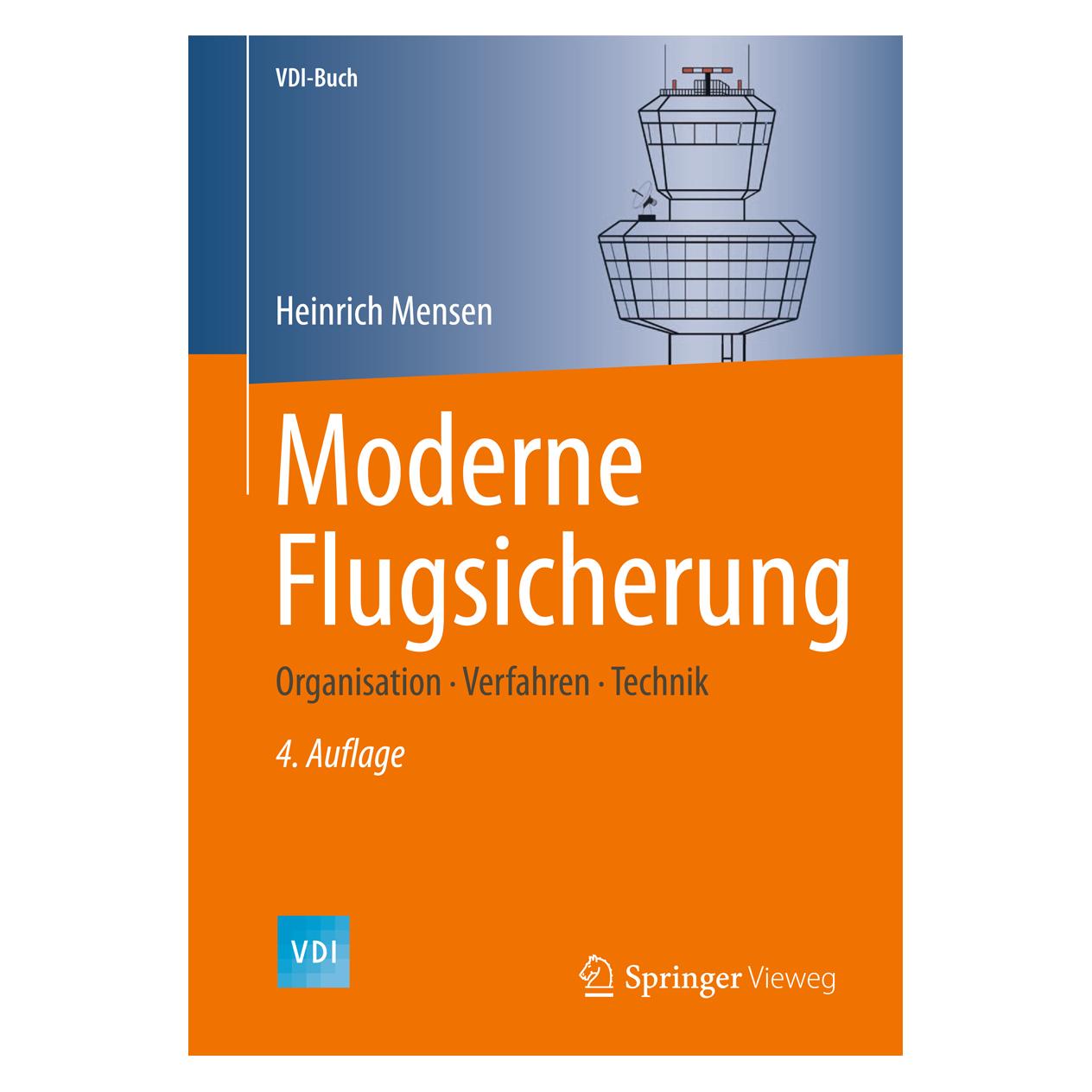 Springer Moderne Flugsicherung (Deutsch, Hardcover, Heinrich Mensen) (9783642542930)