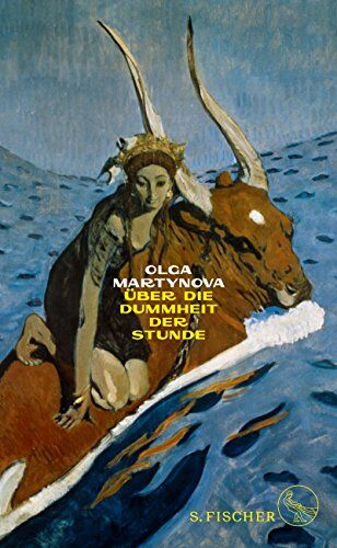 Olga Martynova - Über die Dummheit der Stunde: Essays - Preis vom 30.09.2026 09:01:18 h