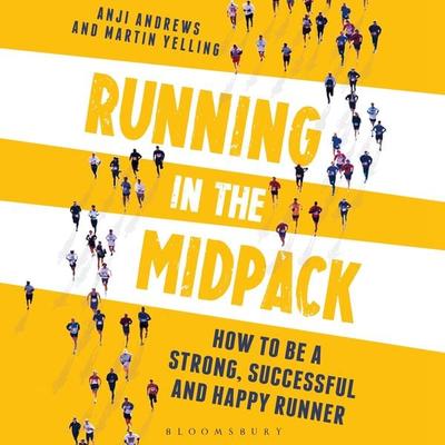 Running in the Midpack - Martin Yelling,Anji Andrews, Audio, 9781472978738