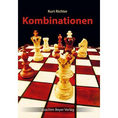 Kombinationen, Taschenbuch von Kurt Richter, Beyer, Joachim, Verlag, 978-3-95920-081-3