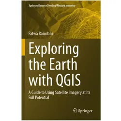 Exploring the Earth with QGIS, Fachbücher von Fatwa Ramdani