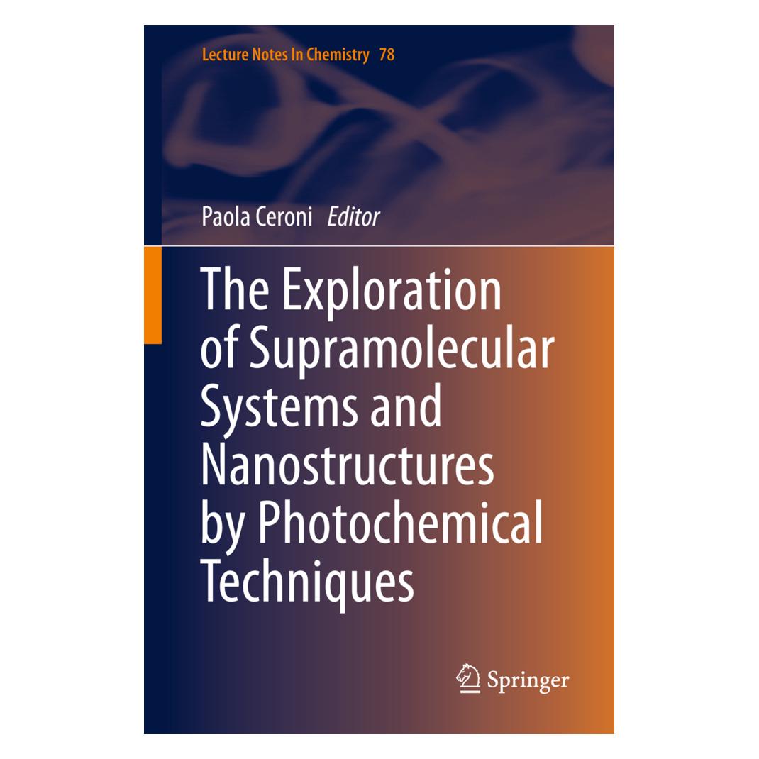Springer The Exploration of Supramolecular Systems and Nanostructures by Photochemical Techniques (Englisch, Softcover, Paola Ceroni) (55541101)
