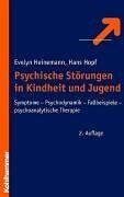 Evelyn Heinemann - Psychische Störungen in Kindheit und Jugend - Preis vom 01.10.2026 17:08:56 h