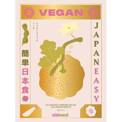 JAPAN EASY VEGAN, Gebundene Ausgabe von Tim Anderson, Südwest Verlag, 978-3-517-09971-2