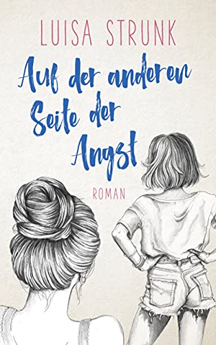 Luisa Strunk - Auf der anderen Seite der Angst - Preis vom 11.10.2026 03:10:56 h