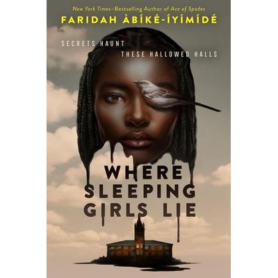 Where Sleeping Girls Lie, Taschenbuch von Faridah Àbíké-Íyímídé, Macmillan USA, 978-1-250-34555-4