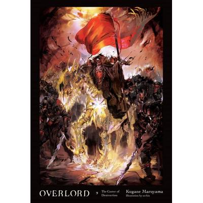 Overlord, Vol. 9 (Light Novel), Gebundene Ausgabe von Kugane Maruyama, Yen Press, 978-0-316-39886-2