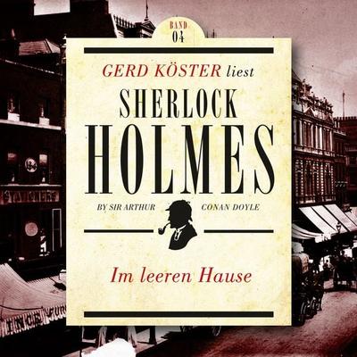 Im leeren Hause - Arthur Conan Doyle, Audio, 4260312213741