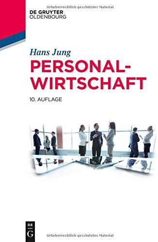 Hans Jung - Personalwirtschaft (De Gruyter Studium) - Preis vom 10.10.2026 11:48:34 h