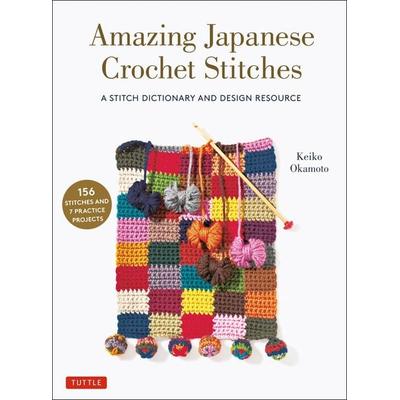 Amazing Japanese Crochet Stitches, Taschenbuch von Keiko Okamoto, Pan macmillan Ltd., 978-0-8048-5406-1