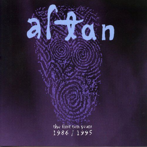 Altan - THE FIRST TEN YEARS - Preis vom 17.10.2026 19:25:27 h