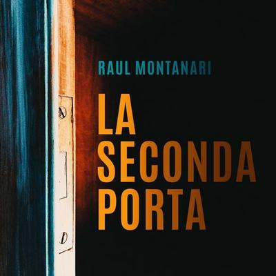 La seconda porta - Raul Montanari, Audio, 9789179098827
