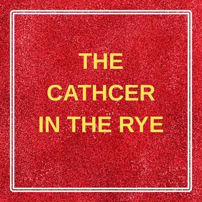 The Catcher in the Rye - Briefly Summaries, Audio, 9798347768639