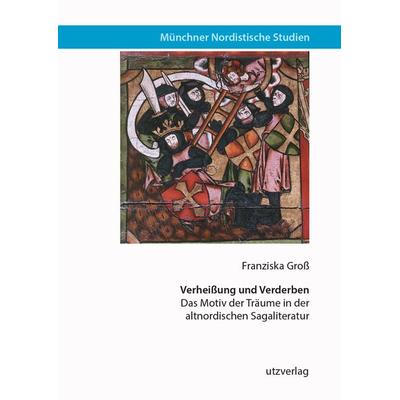 Verheißung und Verderben, Taschenbuch von Franziska Gross, Utzverlag GmbH, 978-3-8316-4902-0