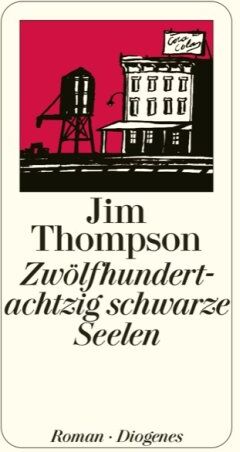 Jim Thompson - Zwölfhundertachtzig schwarze Seelen - Preis vom 09.10.2026 07:28:09 h