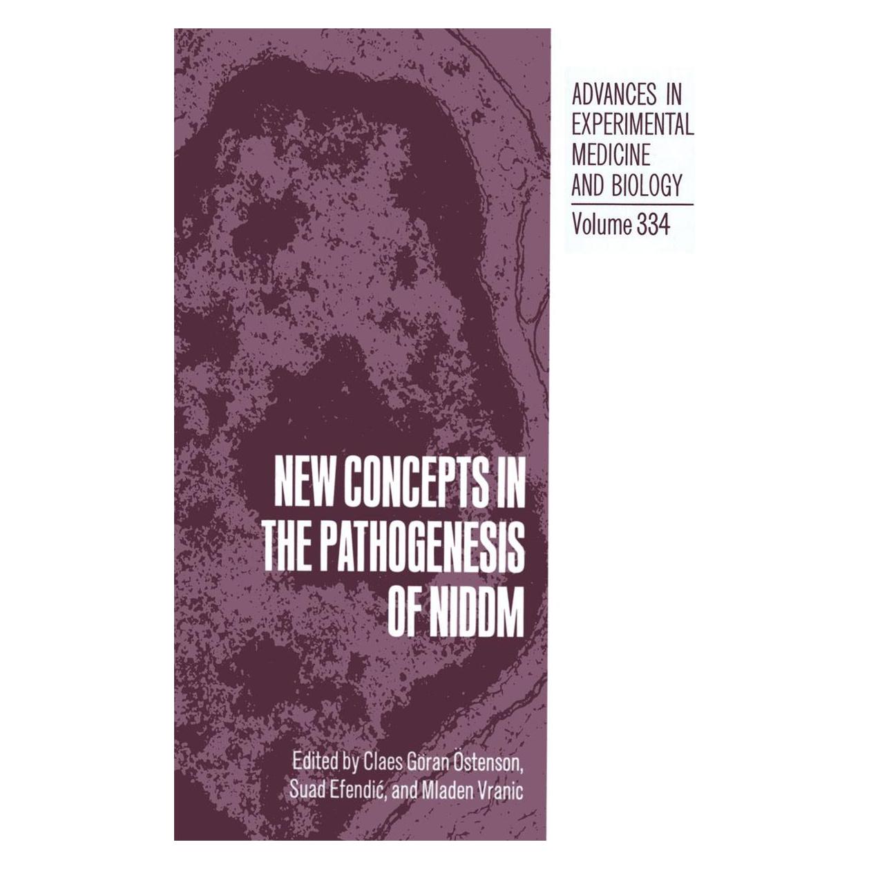 Springer New Concepts in the Pathogenesis of NIDDM (Englisch, Hardcover, Claes Göran Östenson, Mladen Vranic, Suad Efendić) (9780306445637)