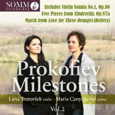 Prokofiev Milestones Vol. 2 - Maria Canyigueral,Lana Trotovsek, CD