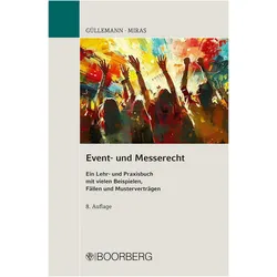 Event- und Messerecht, Fachbücher von Dirk Güllemann, Antonio Miras