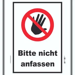 HB-Druck Bitte nicht anfassen Schild A4 (210x297mm)