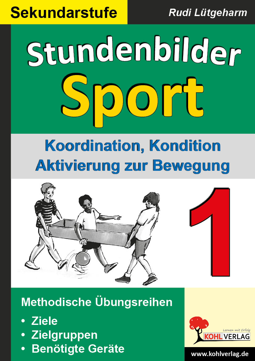 KOHL Verlag Stundenbilder Sport für die Sekundarstufe / Band 1