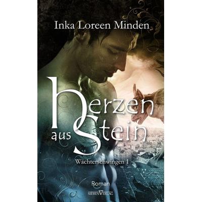 Herzen aus Stein / Wächterschwingen Bd. 1, Paperback von Inka Loreen Minden, Sieben-Verlag