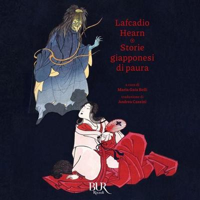 Storie giapponesi di paura - Lafcadio Hearn, Audio, 9788831891219